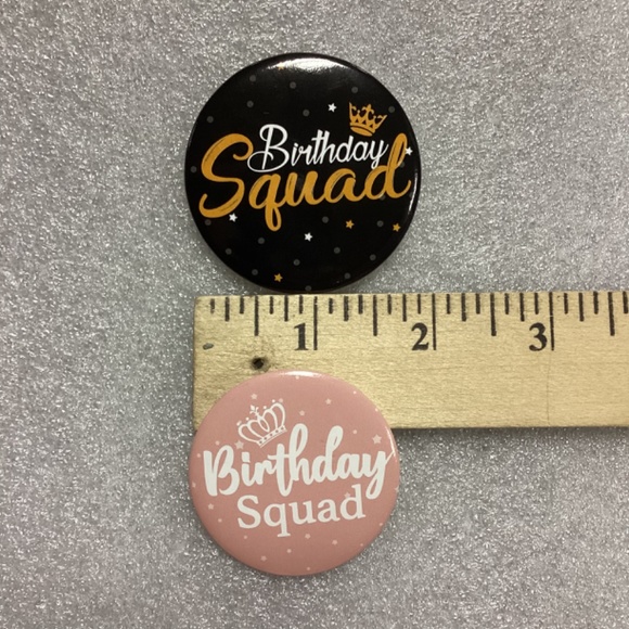 $2 Bundled * Birthday Squad Button Pins * NEW - Picture 3 of 6